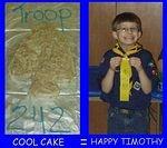 Timothy won a ribbon for his arrowhead cake :) We need to work on the smile!!